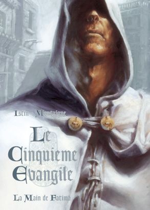 Tirage de tête Le cinquième Evangile tome 1 - La Main de Fatima