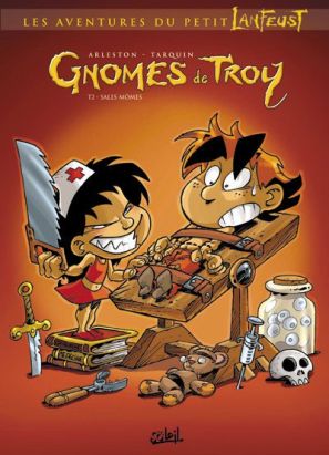 gnomes de troy tome 2 - sales momes