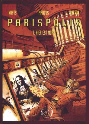 Parispolis tome 1 - Hier est mort (éd. 1995)