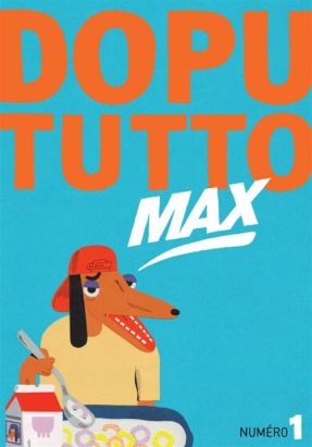 Revue dopututto max tome 1