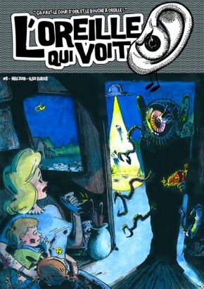 L'oreille qui voit #3