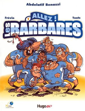 allez les barbares tome 1