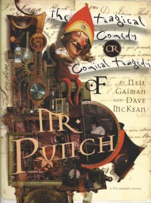 Mr. Punch (1994) - The tragical comedy or comical tragedy of Mr. Punch (éd. 1994)