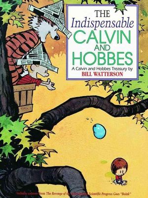 Calvin et Hobbes - the indispensable Calvin et Hobbes - the indispensable