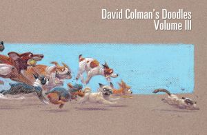 David Colman's Doodles Volume 3