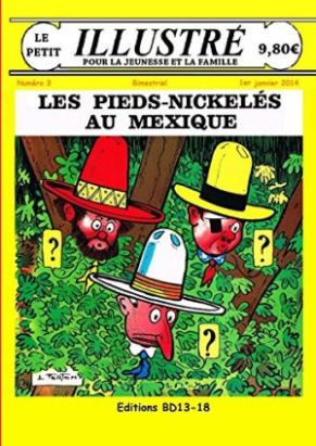 Le petit illustré tome 3 - Les pieds nickelés au Mexiqe (n&b)