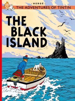 The adventures of Tintin tome 7 - the black island - tintin en anglais