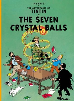The adventures of Tintin tome 13 - the seven crystal balls - tintin en anglais