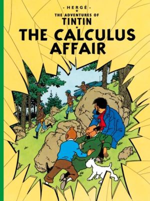 The adventures of Tintin tome 18 - the Calculus affair - tintin en anglais
