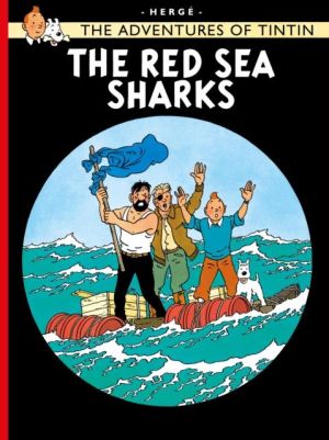 The adventures of Tintin tome 19 - the red sea sharks - tintin en anglais