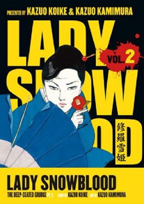 Lady snowblood tome 2 (en anglais) Lady snowblood tome 2 (en anglais)