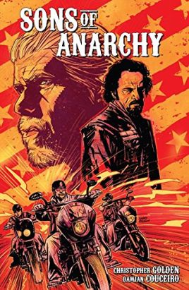 Sons of Anarchy tome 1 (VO)