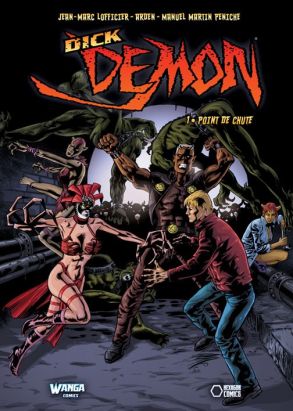 Dick Demon : Point de chute