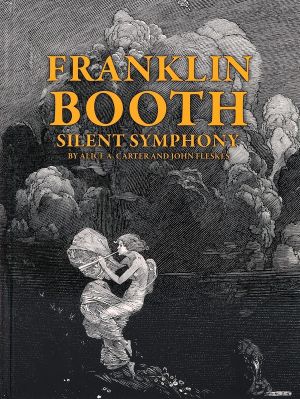 Franklin Booth - Silent symphony