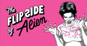 the flip side of... alien