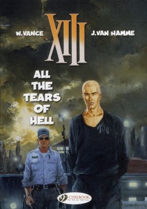 Xiii tome 3 - all the tears of hell - en anglais Xiii tome 3 - all the tears of hell - en anglais