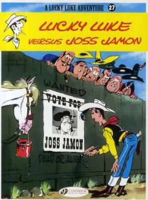 Lucky Luke tome 27 - Lucky Luke versus Joss Jamon (en anglais)