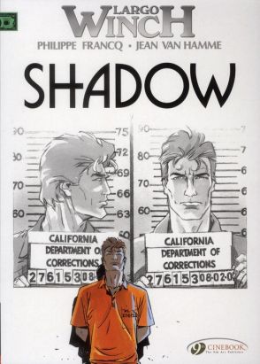 Largo Winch tome 8 - shadow - en anglais