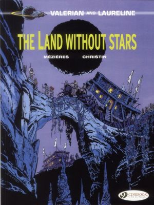 Valerian tome 3 - the land without stars - en anglais