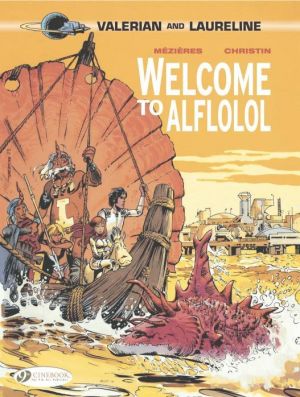 Valerian Tome 4 - Welcome To Aflolol
