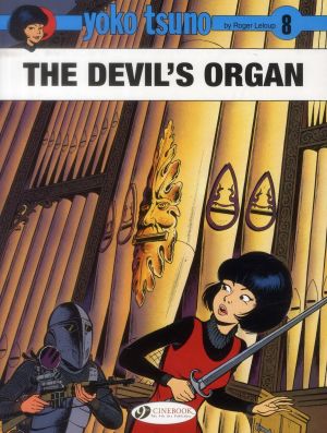 Yoko Tsuno tome 8 - the devil's organ (en anglais)