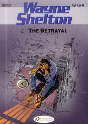 Wayne Shelton tome 2 - the betrayal (anglais)