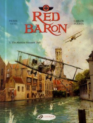 Red baron tome 1 - the machine gunners'ball