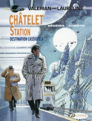 Valerian tome 9 - Châtelet station, destination Cassiopeia (en anglais)