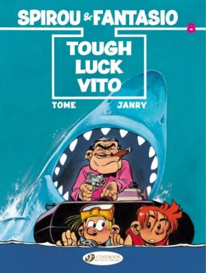 Spirou and Fantasio tome 8 - tough luck Vito