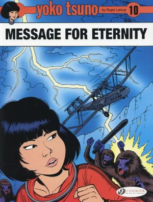 Yoko Tsuno tome 10 - message for eternity