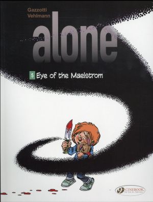 Alone tome 5