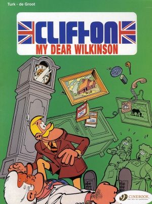 clifton tome 1 - en anglais - my dear wilkinson