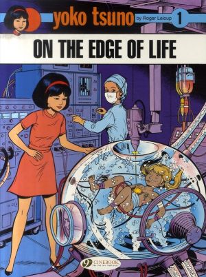 Yoko Tsuno tome 1 - on the edge of life (en anglais)