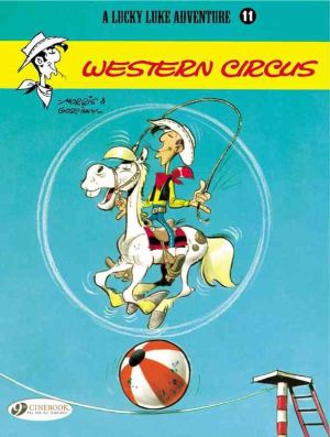 Lucky luke tome 11 - western circus (en anglais)
