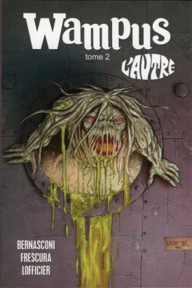 Wampus - intégrale tome 2