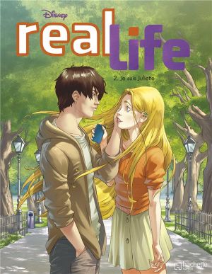 Real Life tome 2 - Je suis Juliette