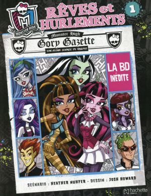 Monster High tome 1