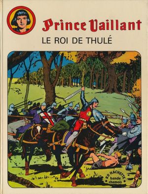 Prince Vaillant (Hachette) tome 4 - Le roi de Thulé (éd. 1974)