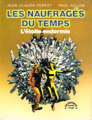 Les naufragés du temps tome 1 - L'étoile endormie (éd. 1974)