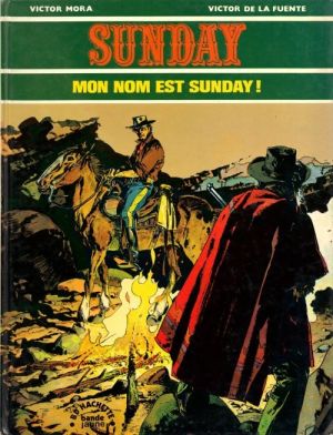 Sunday tome 1 - Mon nom est Sunday Sunday tome 1 - Mon nom est Sunday