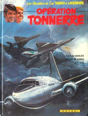 Tanguy et Laverdure tome 20 - opération tonnerre