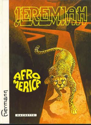 Jeremiah tome 7 - Afromérica