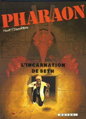 Pharaon tome 3 - L'incarnation de Seth