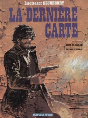 Blueberry tome 21 - la dernière carte