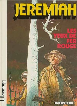Jeremiah tome 4 - les yeux de fer rouge