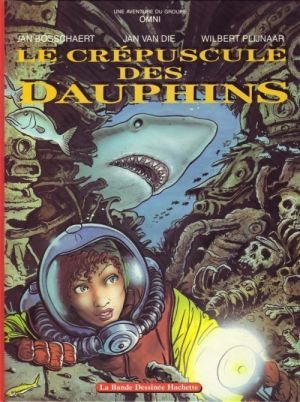 Une aventure du groupe OMNI - Le crépuscule des dauphins