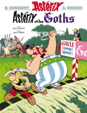 Astérix tome 3 - astérix chez les goths