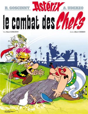 Astérix tome 7 - le combat des chefs