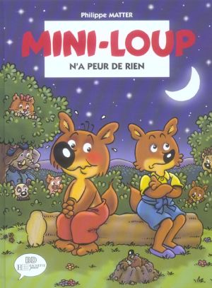 mini-loup ; n'a peur de rien