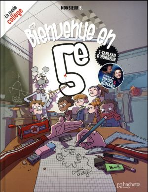 Bienvenue en 5e tome 1